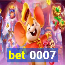 bet 0007